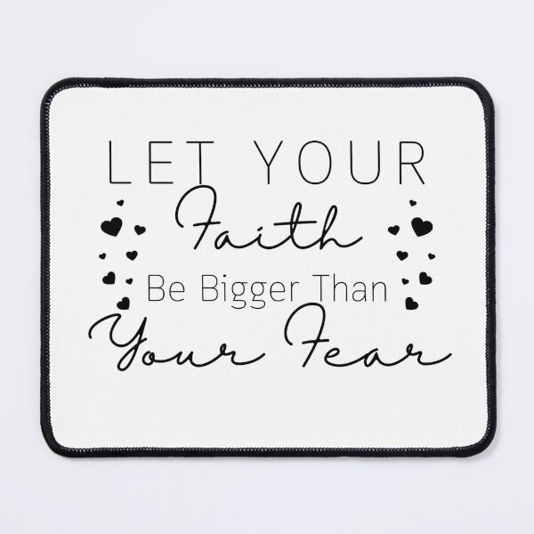 Item preview, Let Your Faith Be Bigger Than Your Fear T-Shirt designed and sold by SuccessSK.