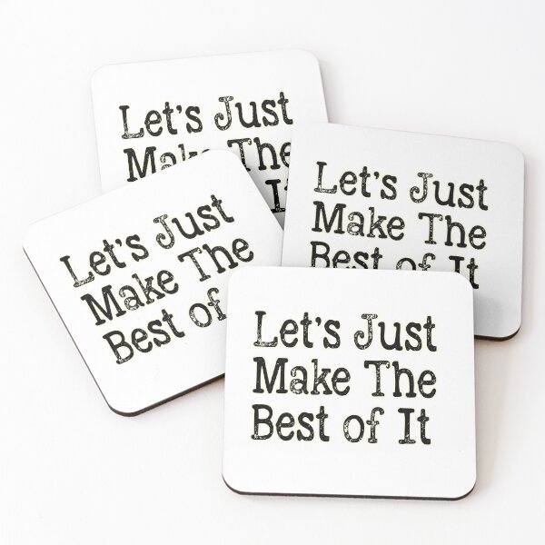 Item preview, Let's Just Make The Best of It designed and sold by Kybruno's Creations.