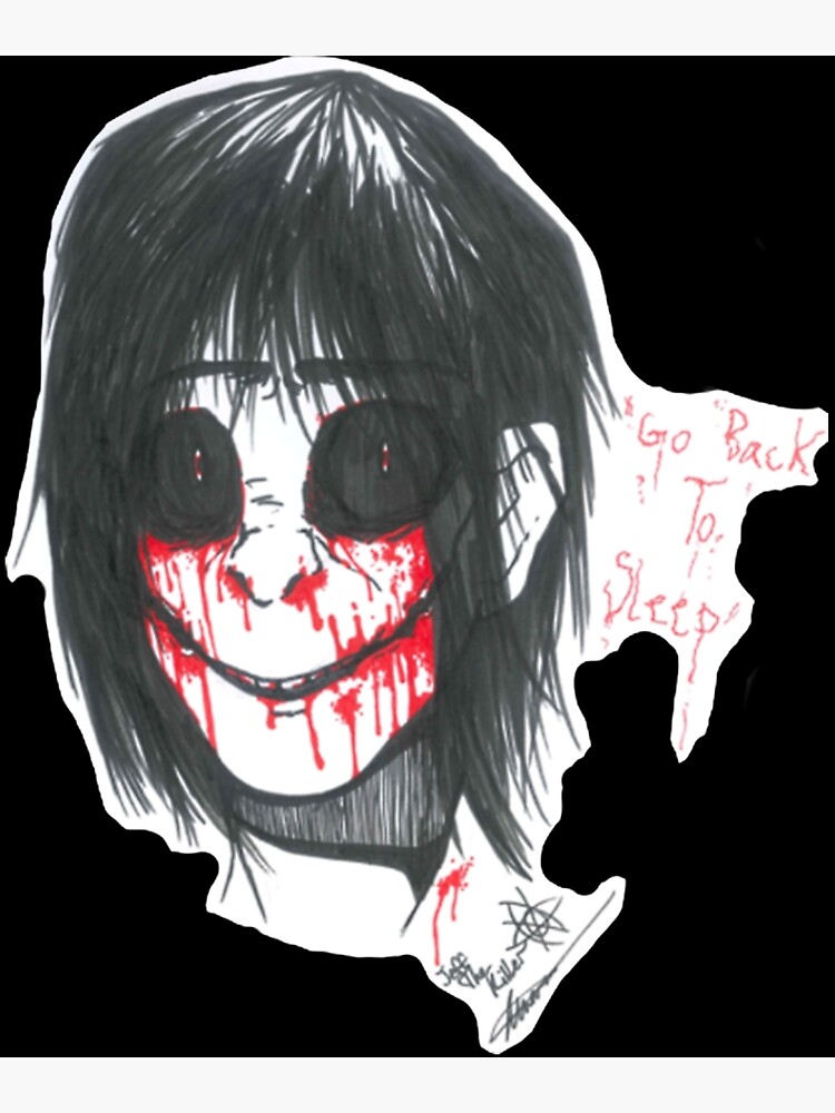 Jeff The Killer - Go to Sleep Poster for Sale by StatueGalaxy