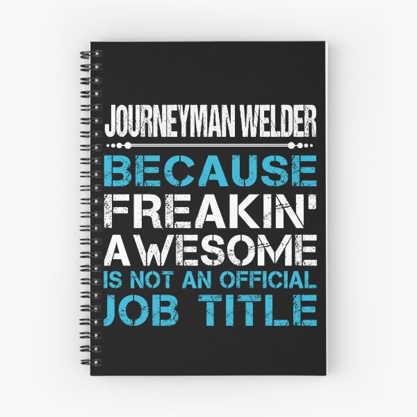 Item preview, Journeyman Welder T Shirt - Freaking Awesome Job Gift Item Tee designed and sold by oetate4774.