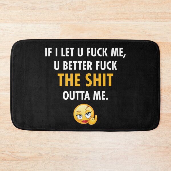 Item preview, Sexual Meme U Better Fuck The Shit Outta Me designed and sold by skeierleber4327.