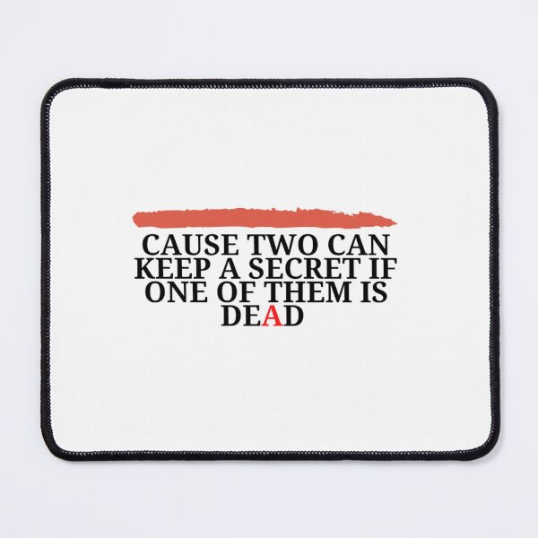 Item preview, Cause Two Can Keep A Secret Premium designed and sold by Ellaartdes.