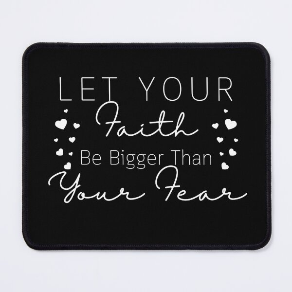 Item preview, Let Your Faith Be Bigger Than Your Fear T-Shirt designed and sold by SuccessSK.