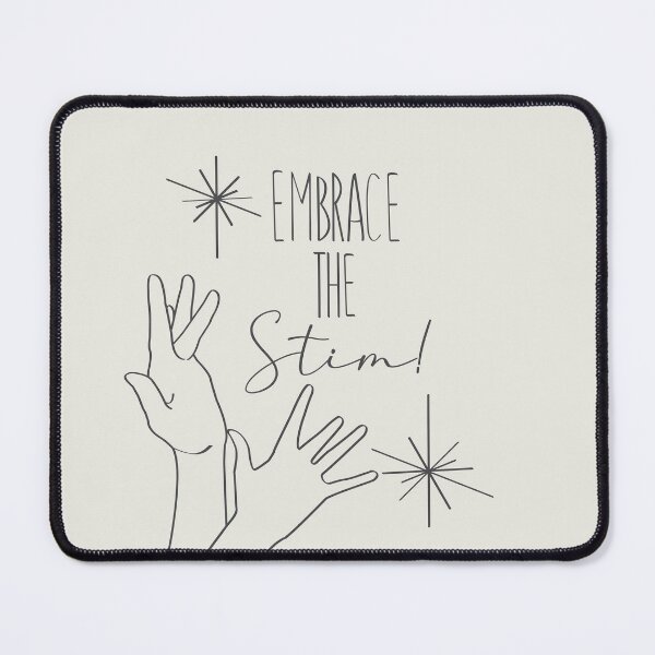 Item preview, Embrace The Stim designed and sold by cherishakayart.