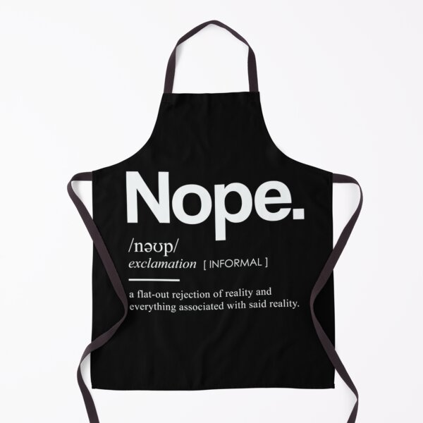Item preview, Nope Funny Definition designed and sold by peachlovey.