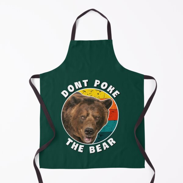 Item preview, Dont poke the bear. designed and sold by Umiska.