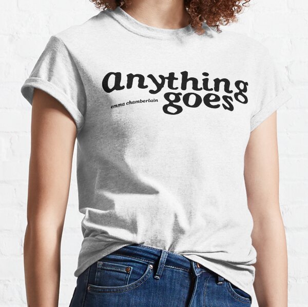 Anything Goes Emma Chamberlain Merch Anything Goes Essential T-Shirt for  Sale by KazeloKeno