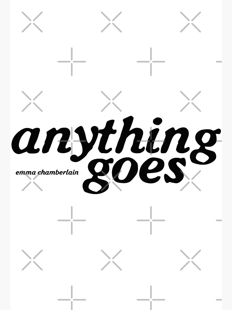 "Anything Goes Emma Chamberlain Merch Anything Goes Logo" Art Print by