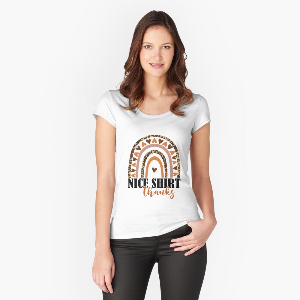 Rainbow Nice Thanks  Fitted Scoop T-Shirt