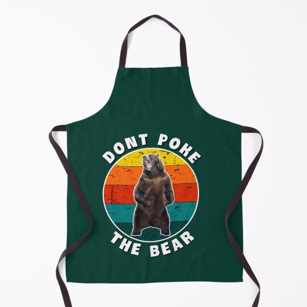 Item preview, Dont poke the bear. designed and sold by Umiska.