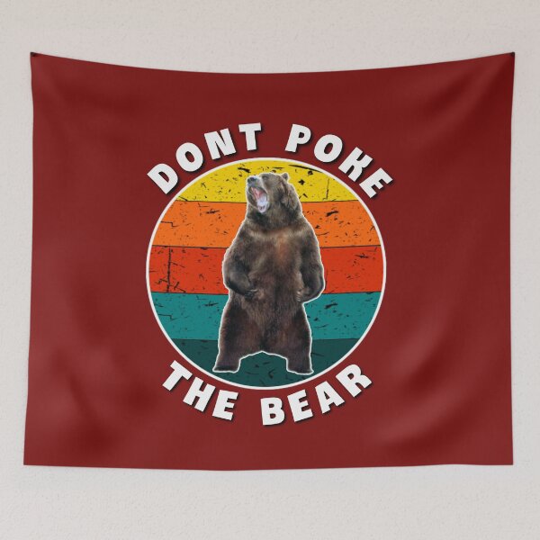 Item preview,  Dont poke the bear. designed and sold by Umiska.