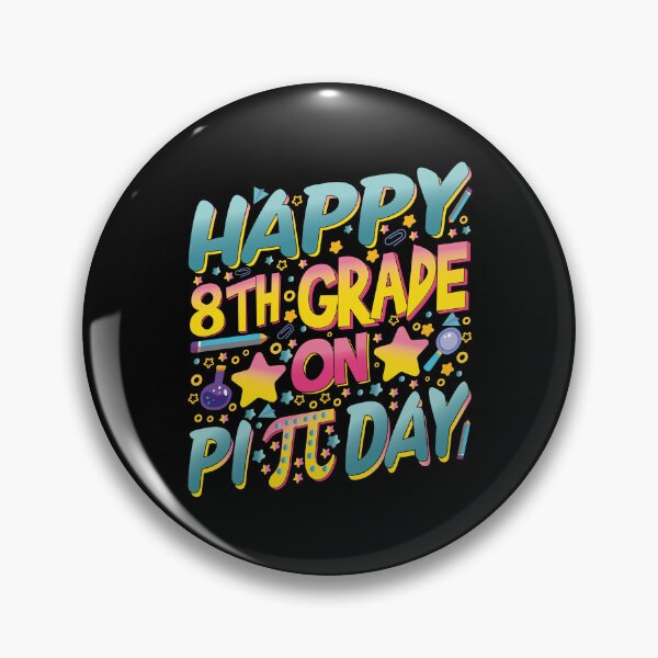 Item preview, Happy 8th Eighth Grade On Pi Day 3.14 Math Lovers Teachers and Kids Gifts designed and sold by YAHIA-14.