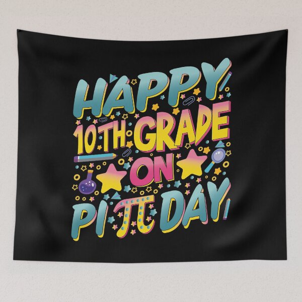 Item preview, Happy 10th Tenth Grade On Pi Day 3.14 Math Lovers Teachers and Kids Gifts designed and sold by YAHIA-14.