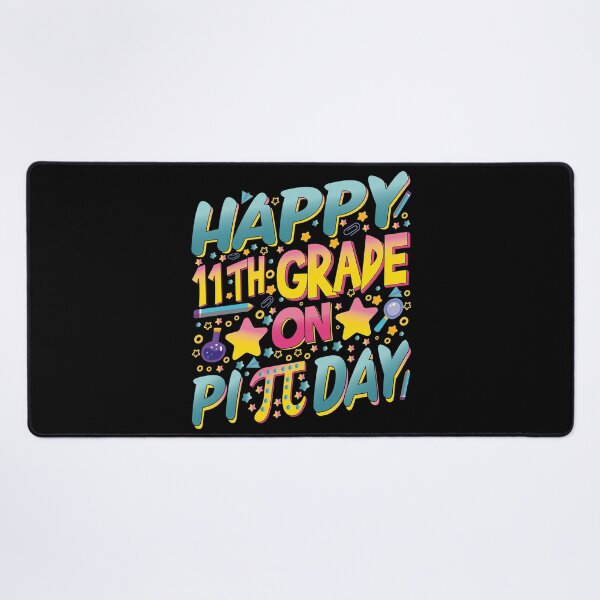 Item preview, Happy 11th Eleventh Grade On Pi Day 3.14 Math Lovers Teachers and Kids Gifts designed and sold by YAHIA-14.