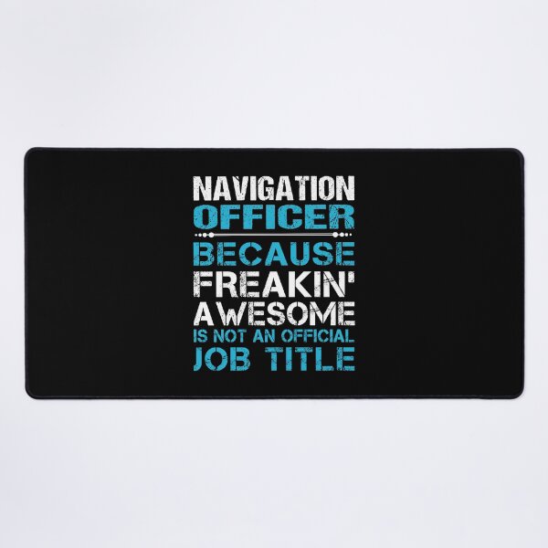 Item preview, Navigation Officer T Shirt - Freaking Awesome Job Gift Item Tee designed and sold by oetate4774.