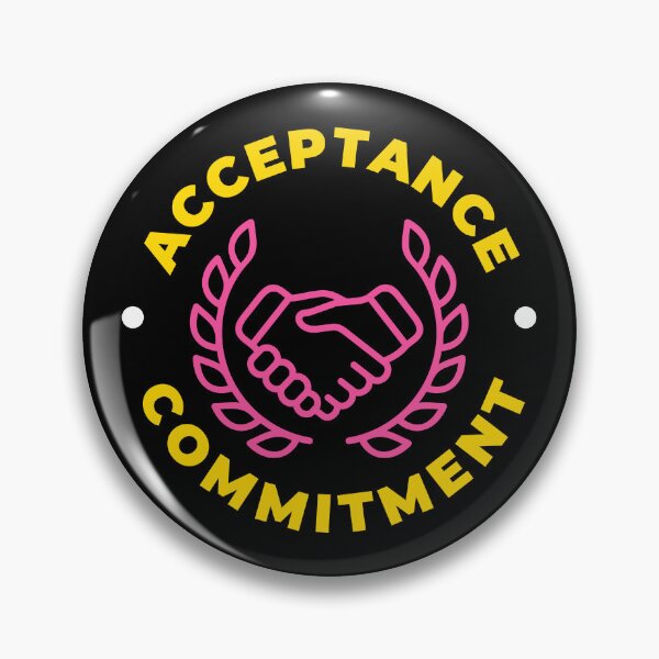 Item preview, Acceptance And Commitment - Mental Health Awareness | Mental Health Quotes designed and sold by Delandor.