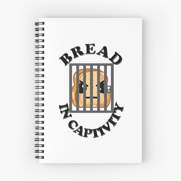 Item preview, Bread in captivity funny  slogan designed and sold by NamamiTamaha.