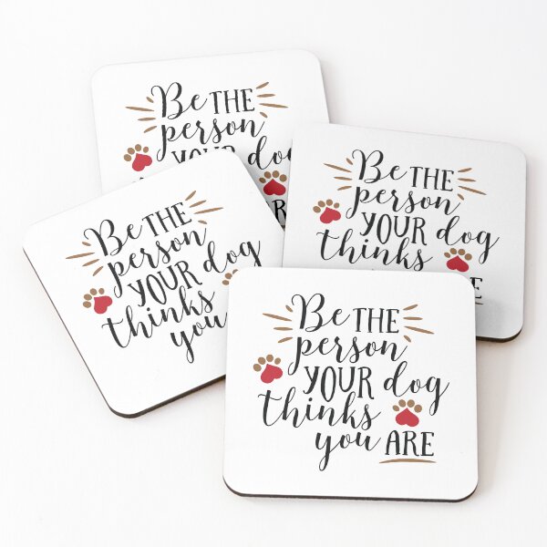 Item preview, Be The Person Your Dog Think You Are designed and sold by Tia-Ako.