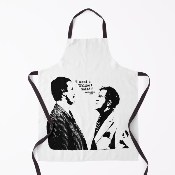Item preview, I want a Waldorf Salad! Fawlty Towers designed and sold by Tom Newberry.
