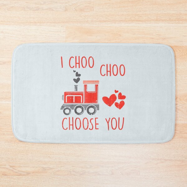 Item preview, I Choo Choo Choose You                  designed and sold by Keatonscroggin.
