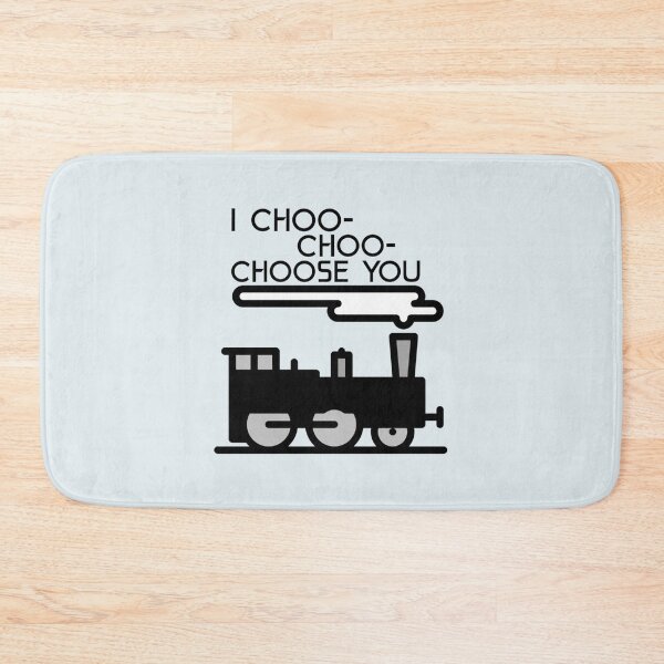 Item preview, I Choo Choo Choose You             designed and sold by Keatonscroggin.