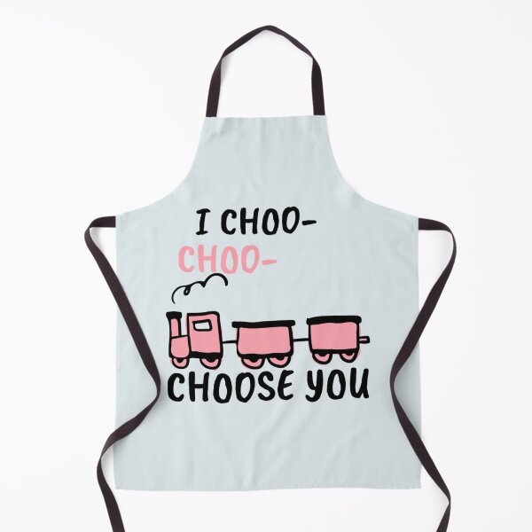 Item preview, I Choo Choo Choose You            designed and sold by Keatonscroggin.
