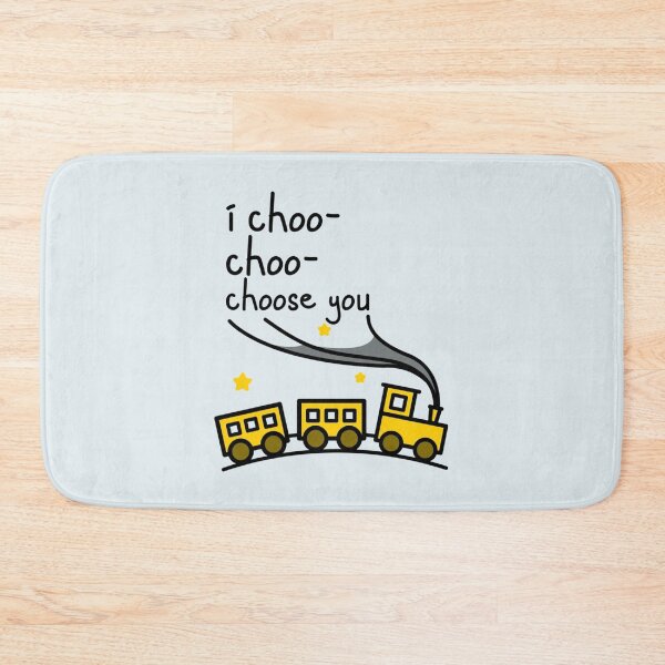 Item preview, I Choo Choo Choose You         designed and sold by Keatonscroggin.