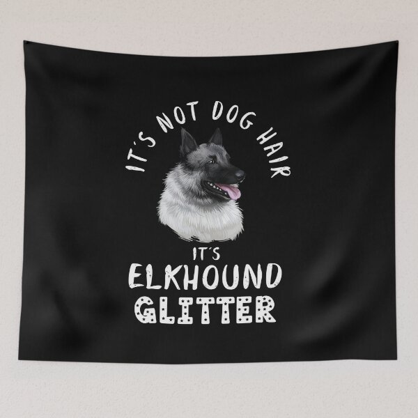 Item preview, It's not dog hair it's NORWEGIAN ELKHOUND glitter funny dog quote designed and sold by theshirtinator.