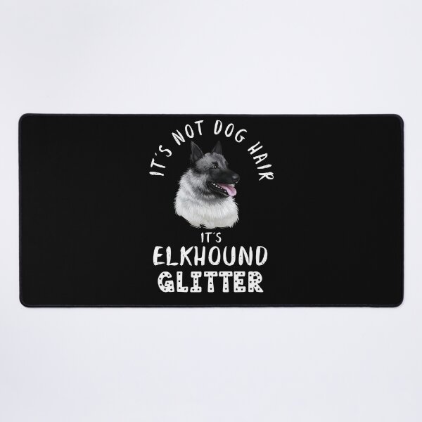 Item preview, It's not dog hair it's NORWEGIAN ELKHOUND glitter funny dog quote designed and sold by theshirtinator.