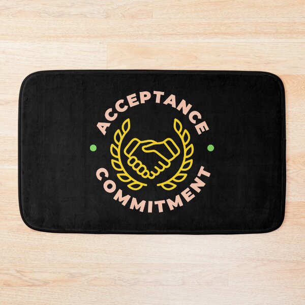 Item preview, Acceptance And Commitment - Mental Health Quotes | Mental Health Awareness designed and sold by Delandor.