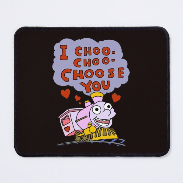 Item preview, I Choo Choo Choose You                          designed and sold by Keatonscroggin.