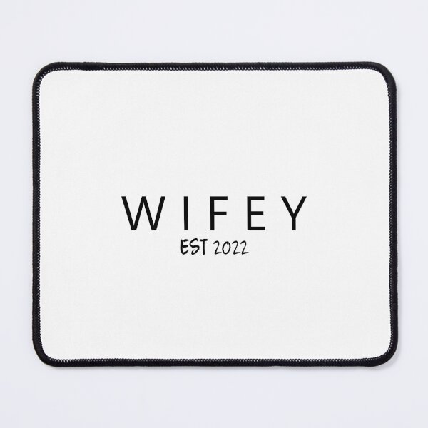 Item preview, Wifey 2022 designed and sold by ActRightToday.