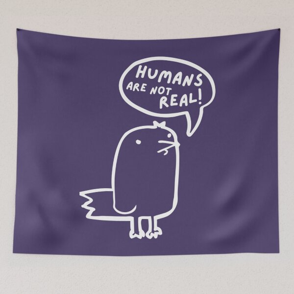 Item preview, Birds Humans Are Not Real    designed and sold by Z0naShirt.