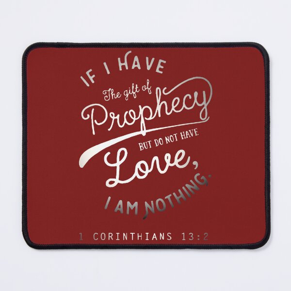 Item preview, 1 Corinthians 13 2 Gift Of Prophecy designed and sold by teenugs.