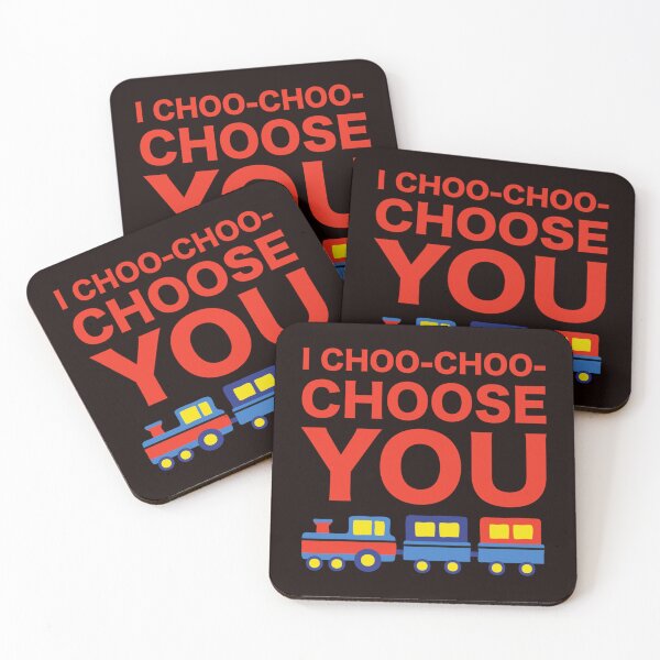 Item preview, I Choo Choo Choose You Funny Friend Mother Husband Parent Girlfriend Boyfriend Train Driver Gift   (2) designed and sold by Keatonscroggin.