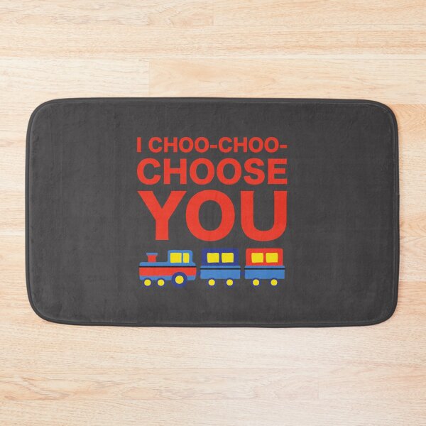 Item preview, I Choo Choo Choose You Funny Friend Mother Husband Parent Girlfriend Boyfriend Train Driver Gift   (2) designed and sold by Keatonscroggin.