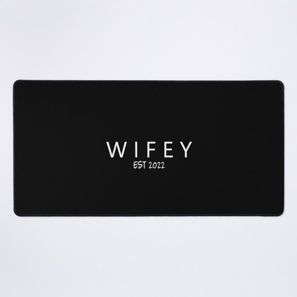 Item preview, Wifey 2022 designed and sold by ActRightToday.