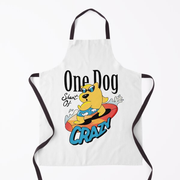 Item preview, ONE DOG SHORT OF CRAZY, DOG SURFING, FUNNY designed and sold by KimoStudio.