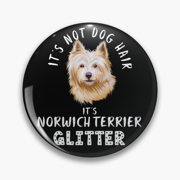 Item preview, It's not dog hair it's NORWICH TERRIER glitter funny dog quote designed and sold by theshirtinator.