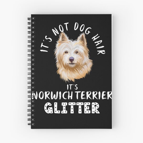 Item preview, It's not dog hair it's NORWICH TERRIER glitter funny dog quote designed and sold by theshirtinator.