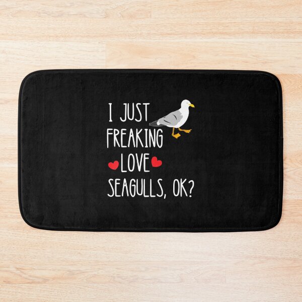 Item preview, I Just Freaking Love Seagulls Birds Albatros Terns Dock Gull . designed and sold by JuneSalazar.