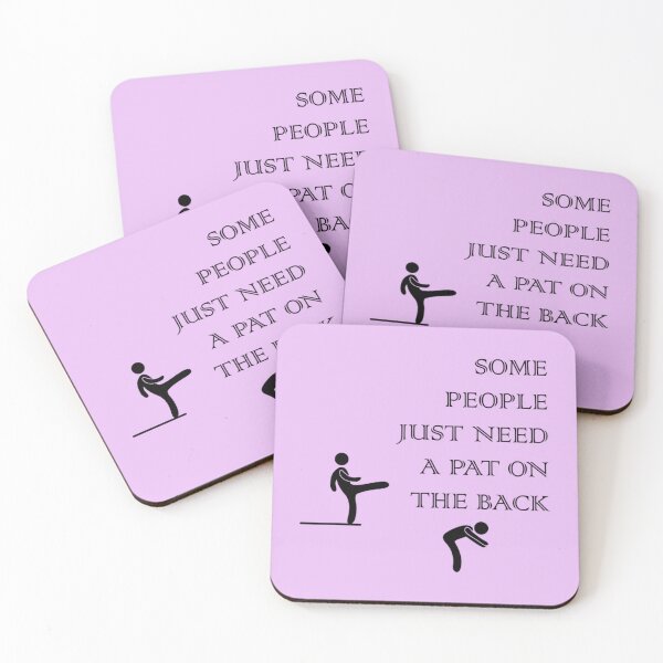 Item preview, Some People Just Need A Pat On The Back   designed and sold by AhoofeCLS.