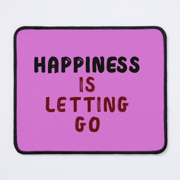 Item preview, Happiness Is Letting Go designed and sold by ebocraft.