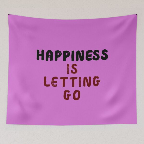 Item preview, Happiness Is Letting Go designed and sold by ebocraft.