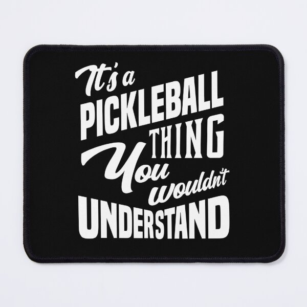 Item preview, Funny Pickleball Quote | Pickleball Player designed and sold by 2djazz.