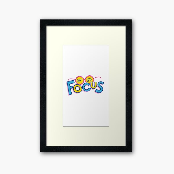 Always Find The Good, Shirt, Graphic Tee, Motivational Shirt, Teacher Shirt, Focus On The Good Framed Art Print