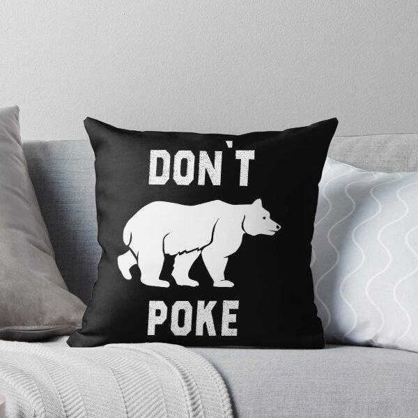 Item preview, Cool Bear Design, Don't Poke The Wildlife Bear  designed and sold by ART-SOUF.