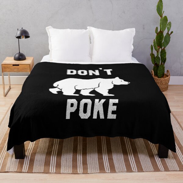 Item preview, Cool Bear Design, Don't Poke The Wildlife Bear designed and sold by ART-SOUF.