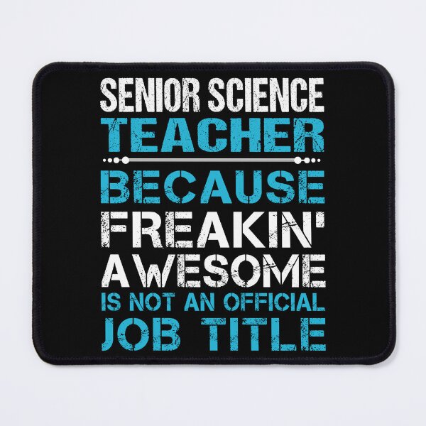 Item preview, Senior Science Teacher T Shirt - Freaking Awesome Job Gift Item Tee designed and sold by oetate4774.