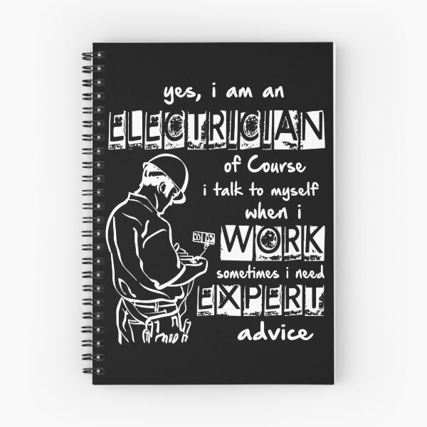 Item preview, Yes I Am An Electrician I Need Expert Advice designed and sold by SageTobias.